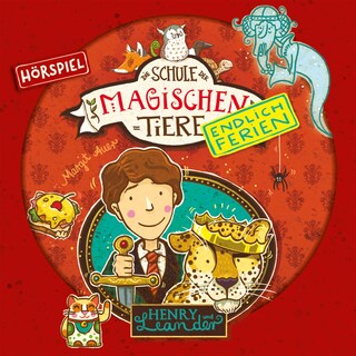 Endlich Ferien 03: Henry und Leander als Hörbuch
