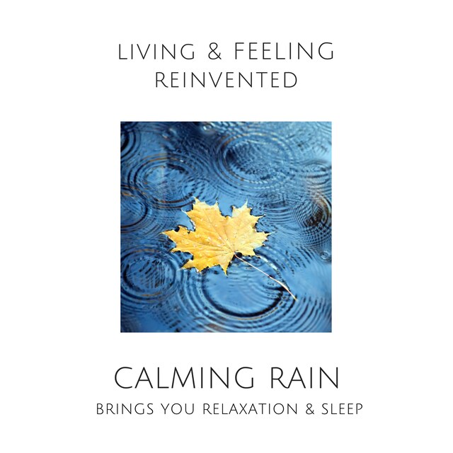 Bokomslag för Calming Rain: Brings You Relaxation and Sleep