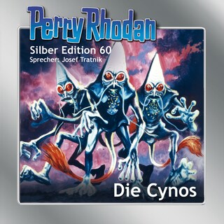 Perry Rhodan Silber Edition 60: Die Cynos als Hörbuch