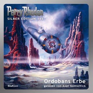 Perry Rhodan Silber Edition 145: Ordobans Erbe als Hörbuch
