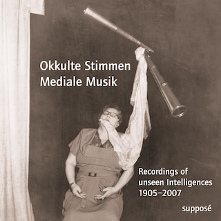 Okkulte Stimmen - Mediale Musik als Hörbuch