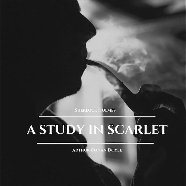 Couverture de livre pour A Study In Scarlet