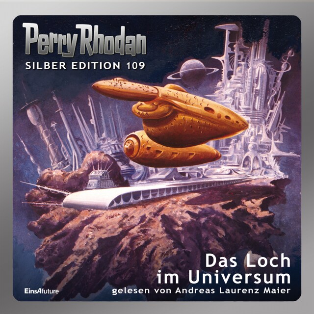 Book cover for Perry Rhodan Silber Edition 109: Das Loch im Universum