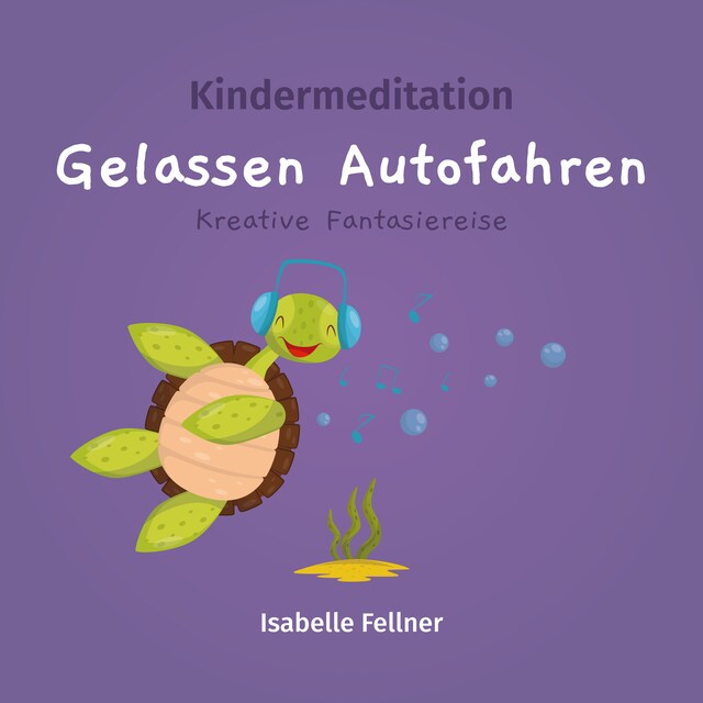 Book cover for Kindermeditation - gelassen Autofahren