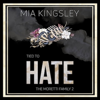 Tied To Hate als Hörbuch