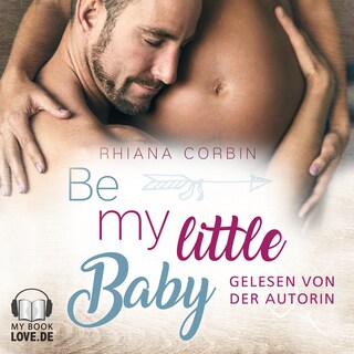 Be my little Baby als Hörbuch