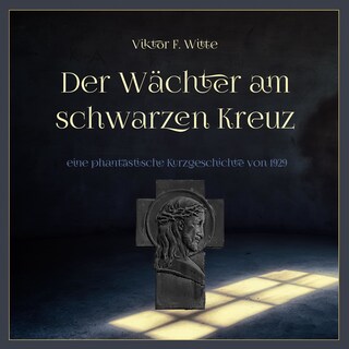 Der Wächter am schwarzen Kreuz bookCoverFor