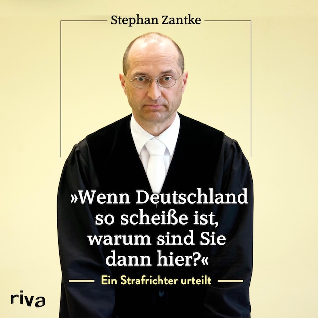 Couverture de livre pour "Wenn Deutschland so scheiße ist, warum sind Sie dann hier?"