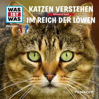 53: Katzen verstehen / Im Reich der Löwen als Hörbuch