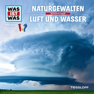 27: Naturgewalten / Luft und Wasser als Hörbuch