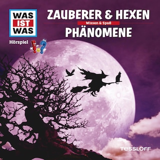 30: Zauberer & Hexen / Phänomene als Hörbuch