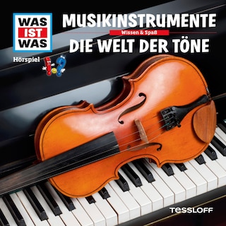 43: Musikinstrumente / Die Welt der Töne als Hörbuch