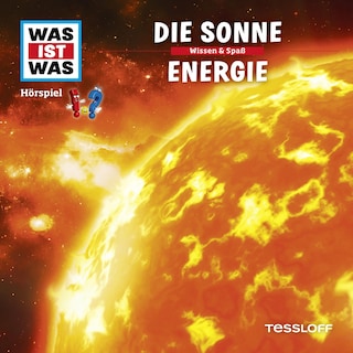 22: Die Sonne / Energie als Hörbuch