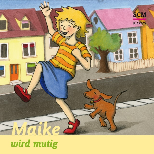 Book cover for 10: Maike wird mutig