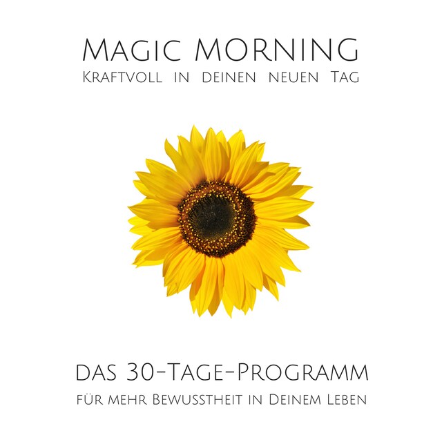 Boekomslag van Magic Morning: Kraftvoll in deinen neuen Tag