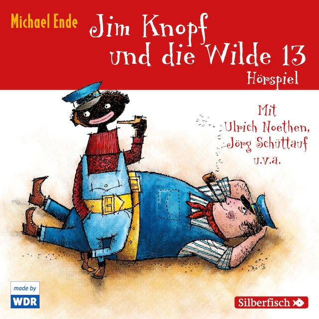 Bokomslag for Jim Knopf und die Wilde 13 - Das WDR-Hörspiel