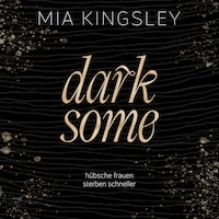 Darksome