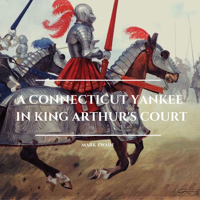 Bokomslag for A Connecticut Yankee in King Arthur's Court