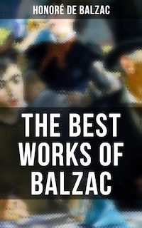 The Best Works of Balzac