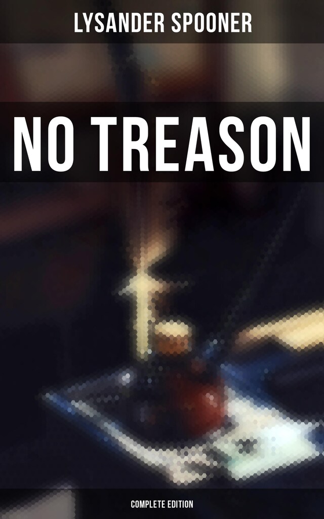 Boekomslag van No Treason (Complete Edition)