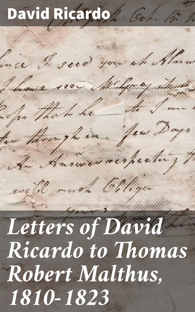 Kirjankansi teokselle Letters of David Ricardo to Thomas Robert Malthus, 1810-1823