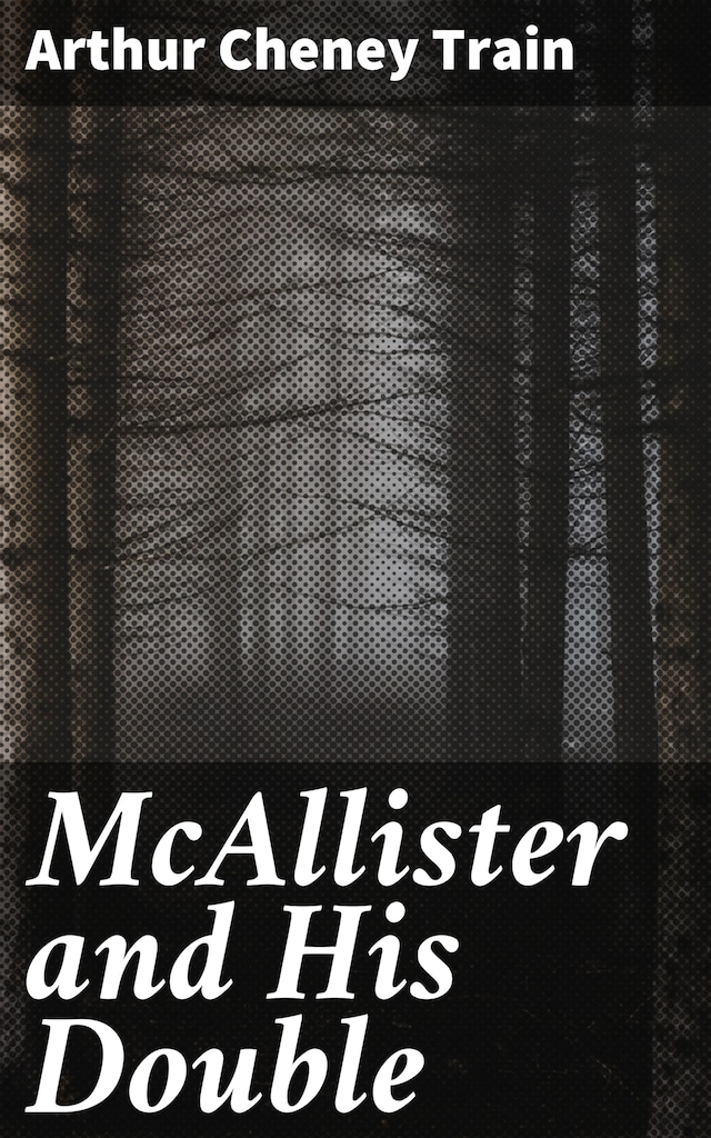 Couverture de livre pour McAllister and His Double