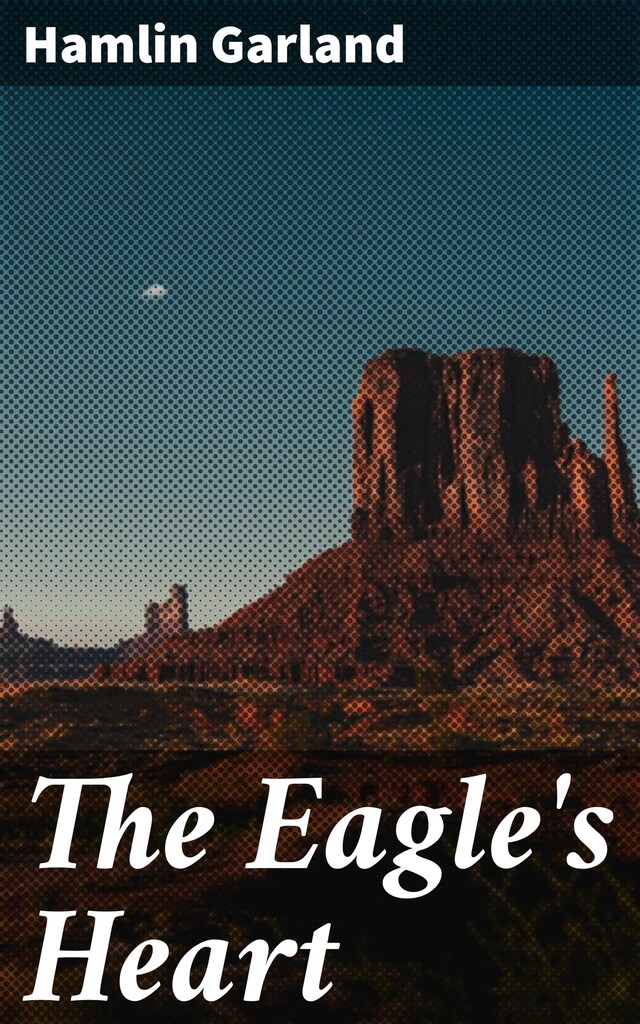 Book cover for The Eagle's Heart