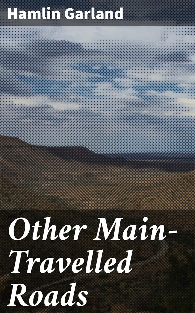 Book cover for Other Main-Travelled Roads