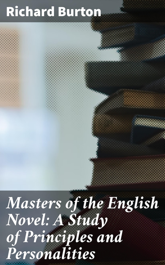 Buchcover für Masters of the English Novel: A Study of Principles and Personalities