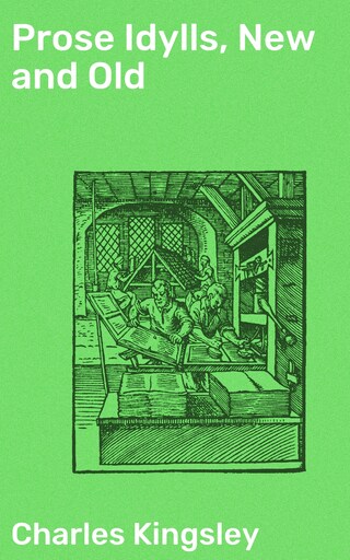 Prose Idylls, New and Old bookCoverFor