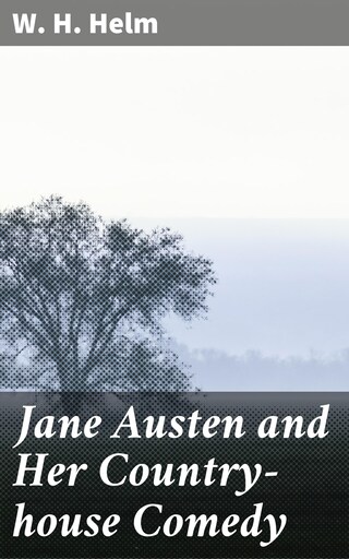 Jane Austen and Her Country-house Comedy bookCoverFor