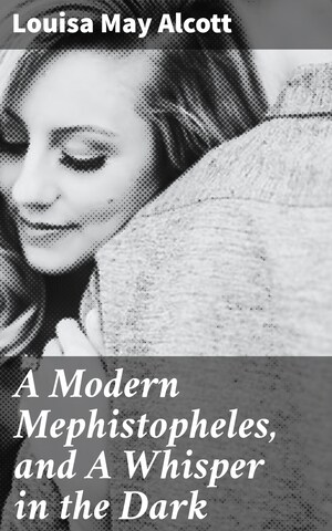 A Modern Mephistopheles, and A Whisper in the Dark bookCoverFor