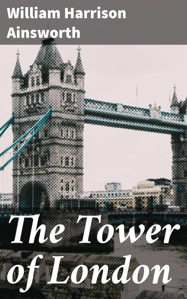 Bokomslag för The Tower of London
