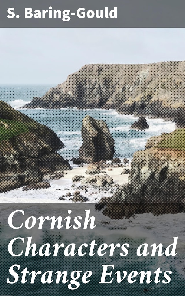 Book cover for Cornish Characters and Strange Events