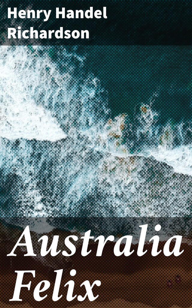 Book cover for Australia Felix