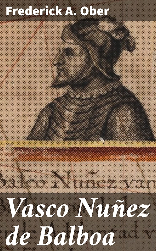 Book cover for Vasco Nuñez de Balboa