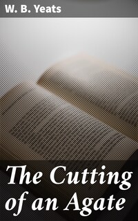 The Cutting of an Agate