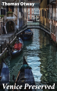 Venice Preserved