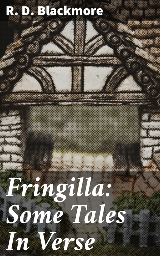 Book cover for Fringilla: Some Tales In Verse