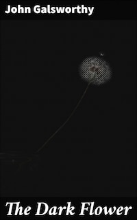 The Dark Flower