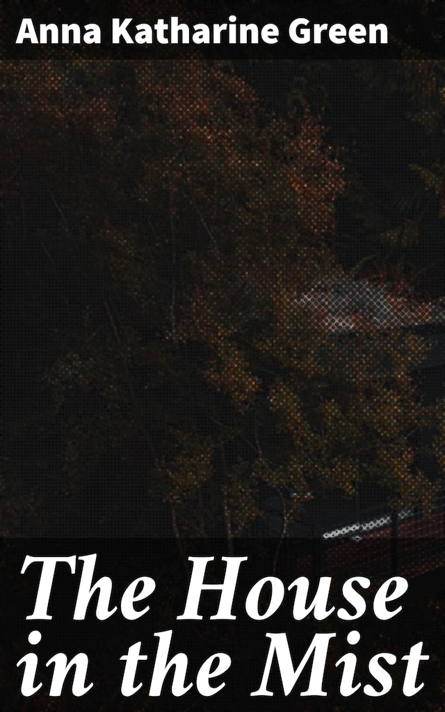 Book cover for The House in the Mist