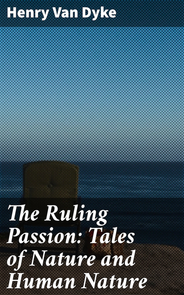 Bogomslag for The Ruling Passion: Tales of Nature and Human Nature