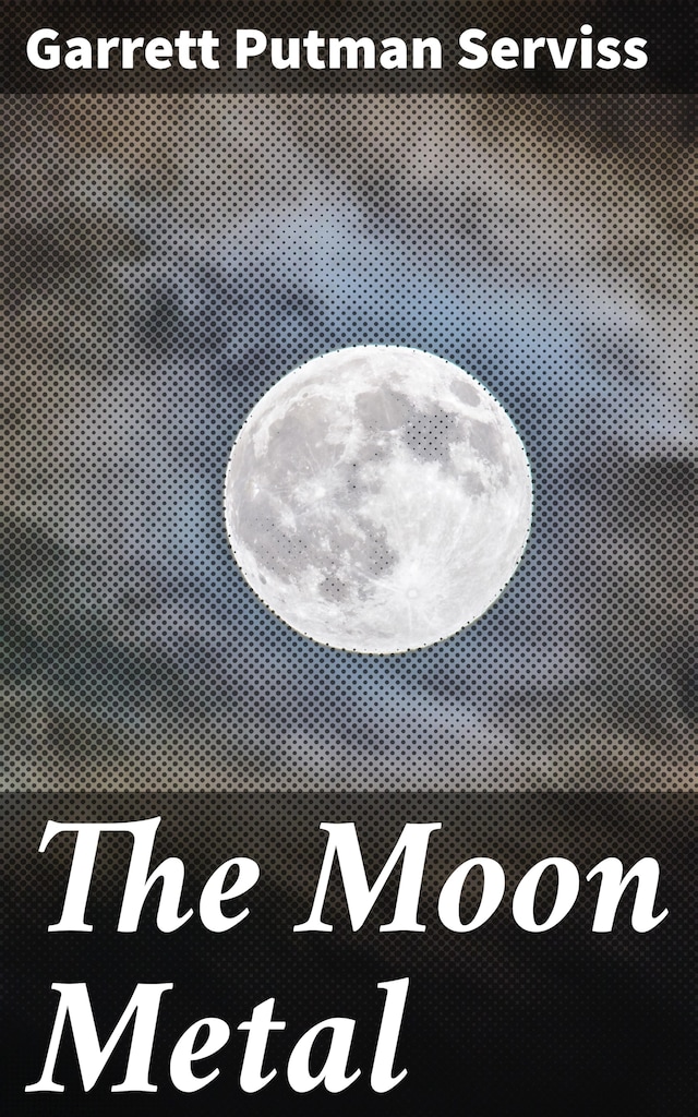 Book cover for The Moon Metal