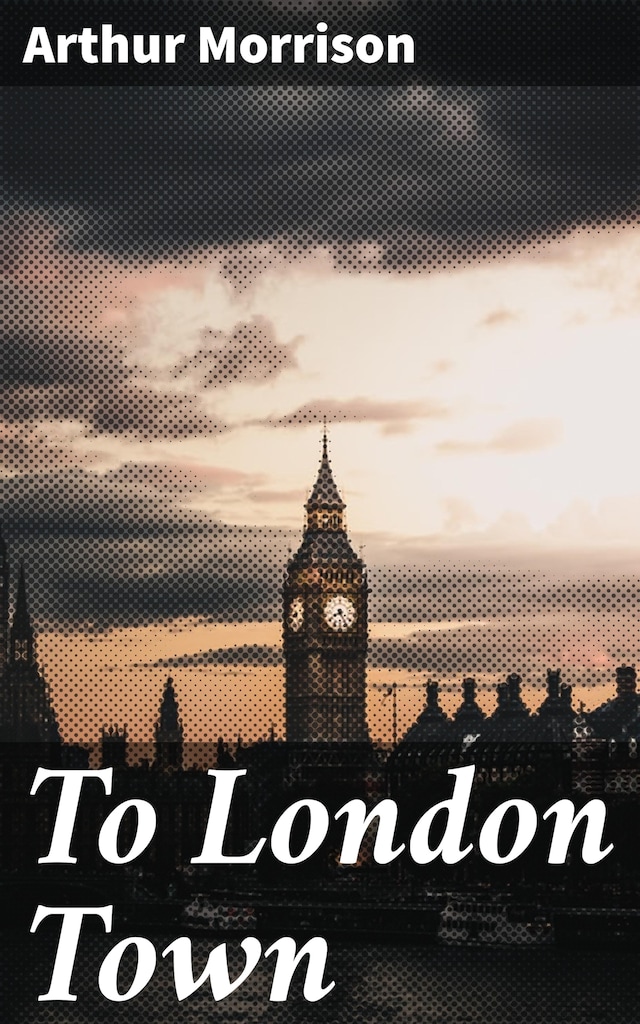 Book cover for To London Town