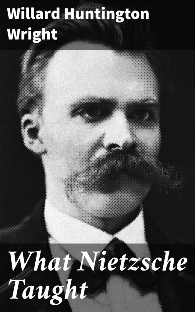 Copertina del libro per What Nietzsche Taught