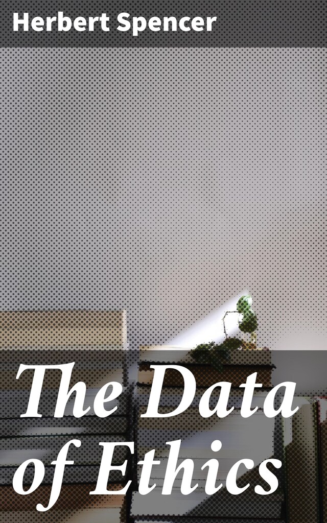 Couverture de livre pour The Data of Ethics