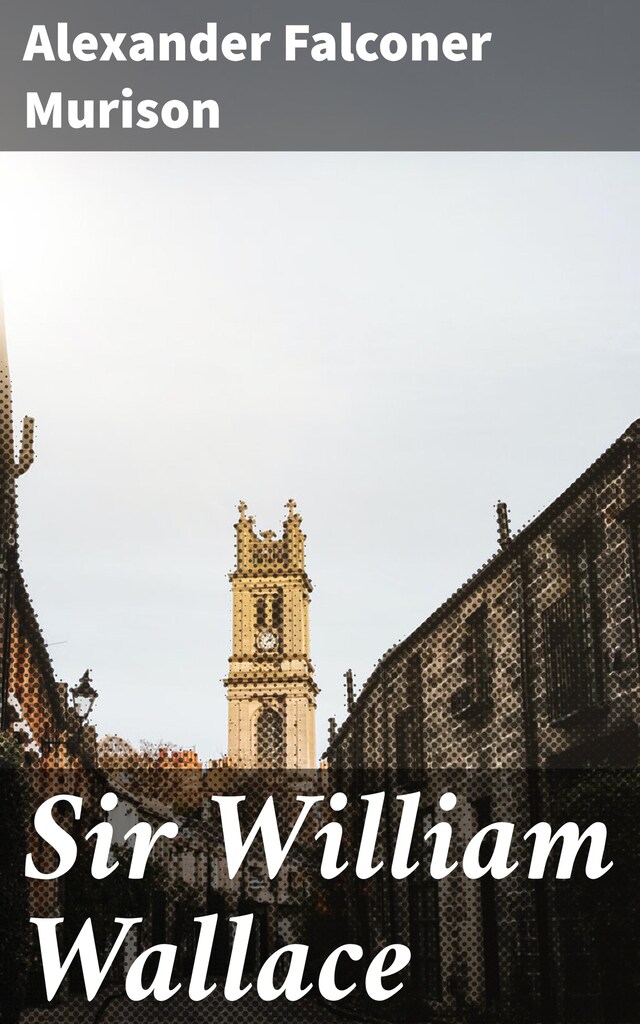 Portada de libro para Sir William Wallace