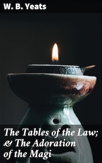 The Tables of the Law; & The Adoration of the Magi