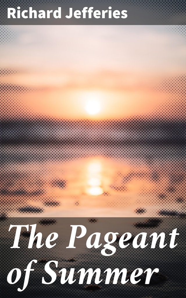Book cover for The Pageant of Summer