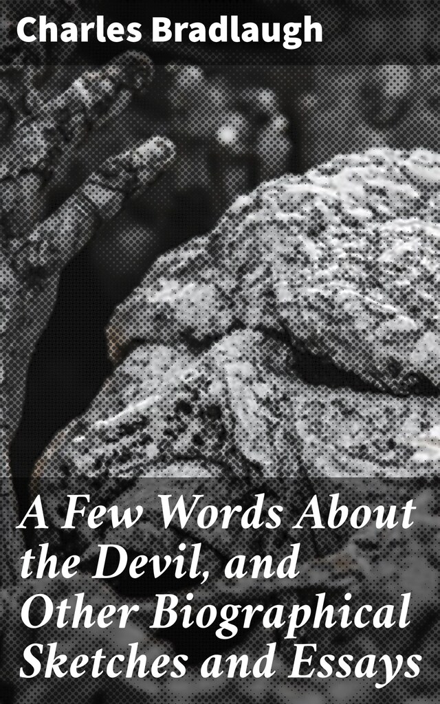 Buchcover für A Few Words About the Devil, and Other Biographical Sketches and Essays